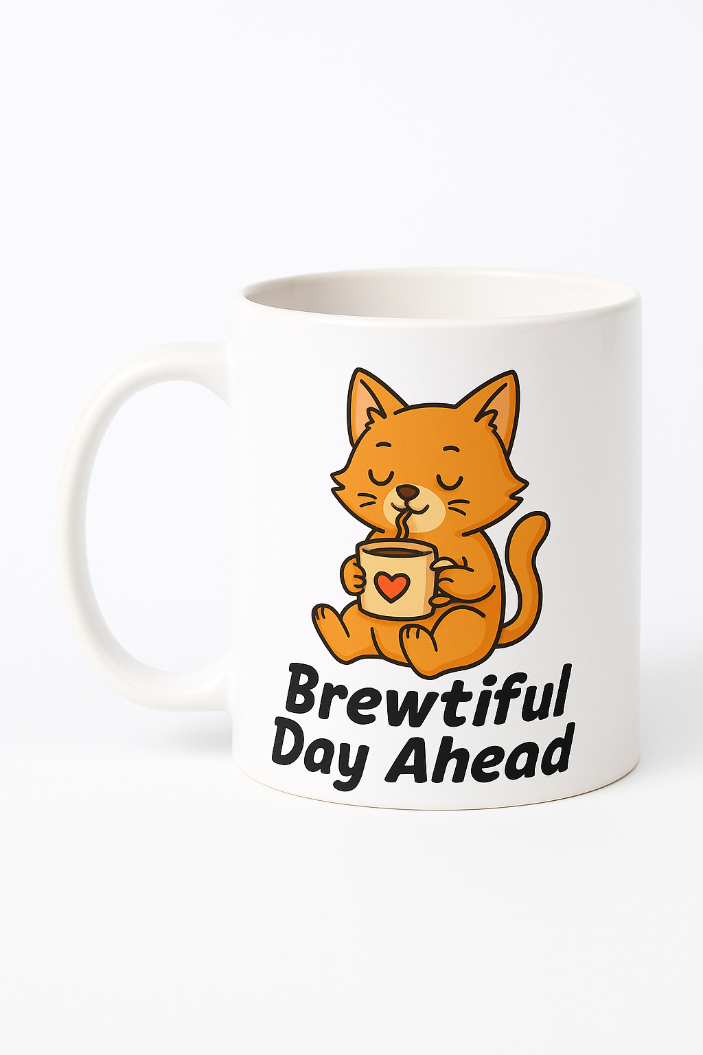 Brewtiful Day Ahead Cat Mug 11 0z