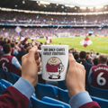 Mr Only Cares About Football - 11 oz Mug