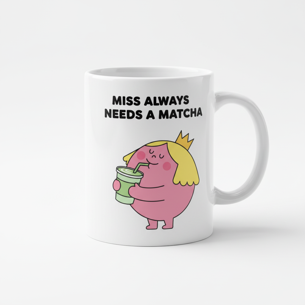 Miss Always Needs a Matcha Mug Mockup