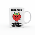 Miss Only Princess Treatment Mug Mockup