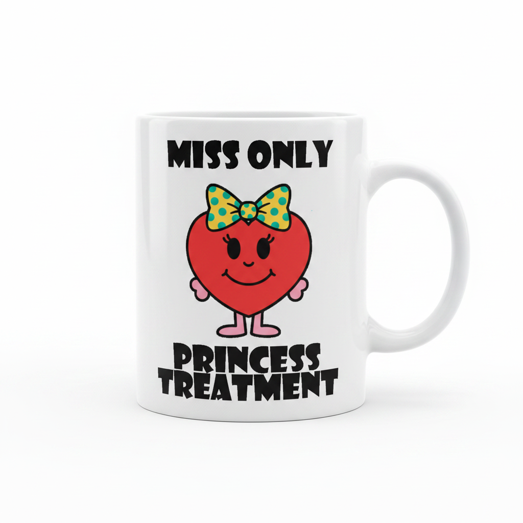 Miss Only Princess Treatment Mug Mockup